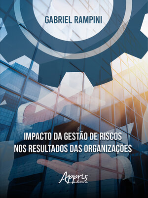 cover image of Impacto da Gestão de Riscos nos Resultados das Organizações